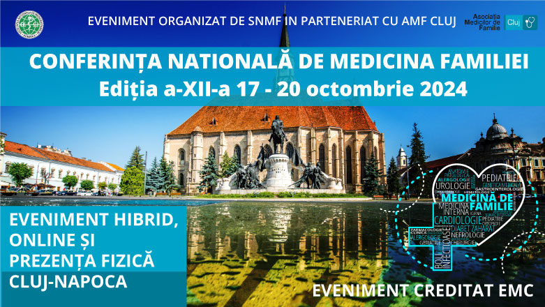 Conferinta Nationala de Medicina Familiei (Cluj-Napoca) – 17-20 octombrie | Start inscrieri
