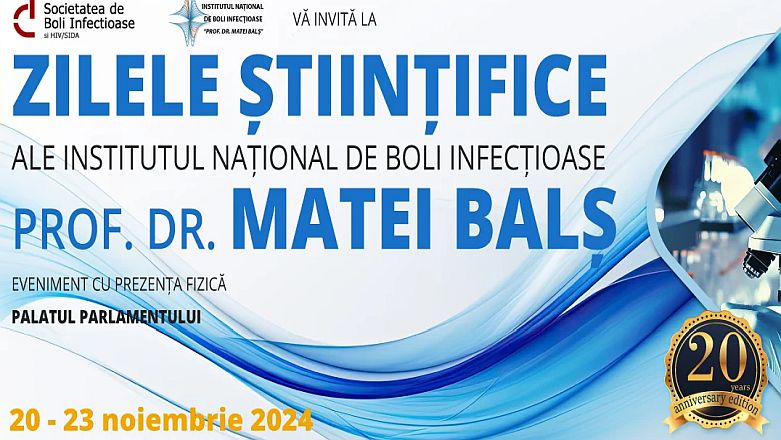 Zilele Stiintifice ale Institutului de Boli Infectioase Prof. Dr. Matei Bals (20-23 noiembrie)